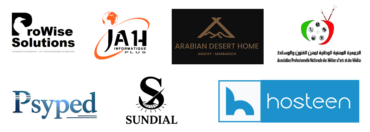 Nos partenaires de confiance : ProWise Solutions, JA14 Informatique Plus, Arabian Desert Home, Association Nationale des Métiers d'Arts et des Médias, Psyped, Sundial, Hosteen